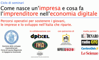 Come nasce un’impresa e cosa fa l’imprenditore nell’economia digitale – ciclo di seminari